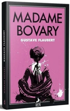 Madame Bovary - Gustave Flaubert - Ren Kitap Madame Bovary - Gustave Flaubert - Ren Kitap