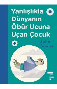 Yanlışlıkla Dünyanın Öbür Ucuna Uçan Çocuk Yanlışlıkla Dünyanın Öbür Ucuna Uçan Çocuk