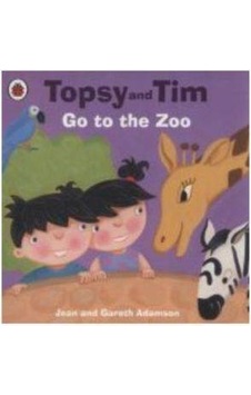 Topsy And Tim Go To The Zoo Topsy And Tim Go To The Zoo