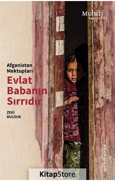 Afganistan Mektupları / Zeki Bulduk
