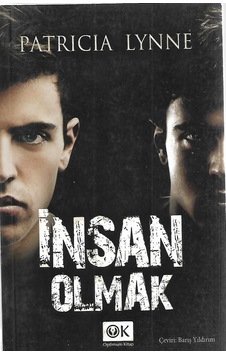 İnsan -  Olmak