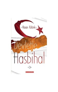 Devlette Hasbihal 3 - Hasan Külünk - Bilgeoğuz Yayınları Devlette Hasbihal 3 - Hasan Külünk - Bilgeoğuz Yayınları