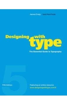 Designing With Type. 5th Edition N11.316