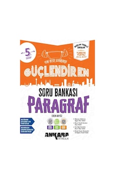 Ankara Yayıncılık Ankara 2027 5. Sınıf Paragraf Güçlendiren Soru Bankası Maarif Model Ankara Yayıncılık Ankara 2027 5. Sınıf Paragraf Güçlendiren Soru Bankası Maarif Model