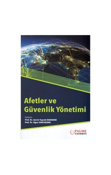 Afetler Ve Güvenlik Yönetimi ( Palme ) Afetler Ve Güvenlik Yönetimi ( Palme )