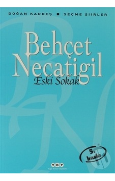 Yapı Kredi Yayınları Eski Sokak Seçme Şiirler
