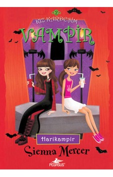 Kız Kardeşim Vampir 2 - Harikampir - Sienna Mercer - Pegasus Kız Kardeşim Vampir 2 - Harikampir - Sienna Mercer - Pegasus