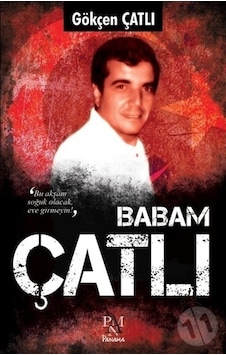 Babam Çatlı Babam Çatlı