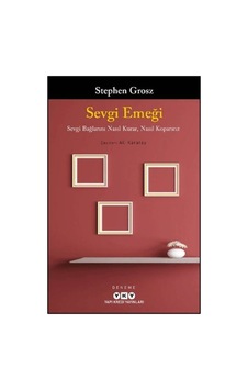 Sevgi Emeği: Sevgi Bağlarını Nasıl Kurar, Nasıl Koparırız - Rjcı-772123 Sevgi Emeği: Sevgi Bağlarını Nasıl Kurar, Nasıl Koparırız - Rjcı-772123