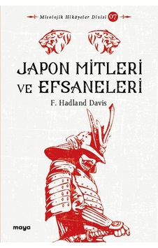 Japon Mitleri ve Efsaneleri Japon Mitleri ve Efsaneleri