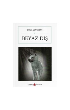 Beyaz Diş (Cep Boy) (Tam Metin) / Jack London