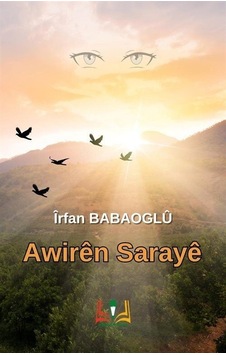 Awiren Saraye - İrfan Babaoglu - Sidar Yayınları Awiren Saraye - İrfan Babaoglu - Sidar Yayınları