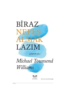 Biraz Nefes Almak Lazım