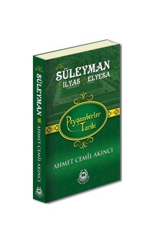 Peygamberler Tarihi - Hz. Süleyman, Hz. İlyas Ve Hz. Elyesa Ciltli - Rzır-753344