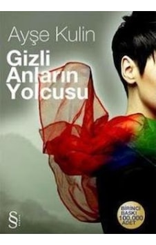 Everest Yayınları Gizli Anların Yolcusu Ayşe Kulin Everest Yayınları Gizli Anların Yolcusu Ayşe Kulin