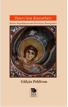 Tanrı'nın Kanatları - Gülçin Pehlivan - İmge Kitabevi Tanrı'nın Kanatları - Gülçin Pehlivan - İmge Kitabevi