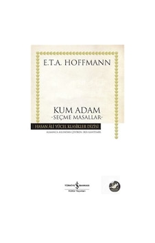 Kum Adam Seçme Masallar Hoffman Karton Kapak - E.T. A. Hoffmann Kum Adam Seçme Masallar Hoffman Karton Kapak - E.T. A. Hoffmann