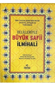 Delilleriyle Büyük Şafii İlmihali -İthal - Ravza Yayınları Delilleriyle Büyük Şafii İlmihali -İthal - Ravza Yayınları