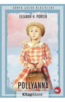 Pollyanna / Eleanor H. Porter N11.8131 Pollyanna / Eleanor H. Porter N11.8131