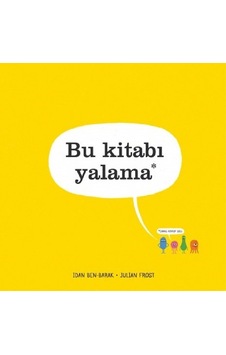 Bu Kitabı Yalama - Idan Ben Barak - Uçanbalık Yayıncılık