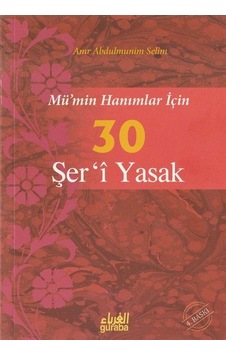 Mümin Hanımlar İçin 30 Şeri Yasak Çanta Boy / Amr Abdulmünim... Mümin Hanımlar İçin 30 Şeri Yasak Çanta Boy / Amr Abdulmünim...