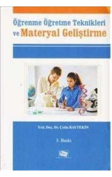 Öğrenme Öğretme Teknikleri Ve Materyal Geliştirme Çetin Baytekin Öğrenme Öğretme Teknikleri Ve Materyal Geliştirme Çetin Baytekin