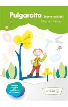 Pulgarcito Nueva Edición / Charles Perrault Pulgarcito Nueva Edición / Charles Perrault
