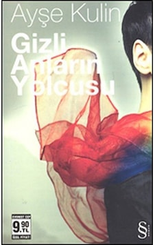 Gizli Anların Yolcusu (Cep Boy) / Ayşe Kulin Gizli Anların Yolcusu (Cep Boy) / Ayşe Kulin