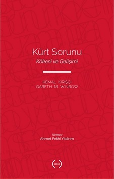 Kürt Sorunu - Kökeni ve Gelişimi - Gareth M. Winrow -  Kemal Kirişçi - Islık Yayınları