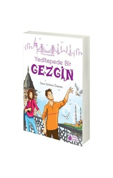 Yeditepede Bir Gezgin - Sara Gürbüz Özeren - Genç Damla Yayınevi