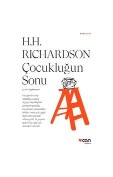 Çocukluğun Sonu - Henry Handel Richardson - Can Yayınları Çocukluğun Sonu - Henry Handel Richardson - Can Yayınları