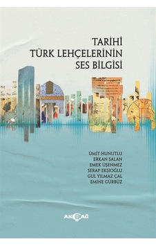Tarihi Türk Lehçelerinin Ses Bilgisi - Akçağ Yayınları