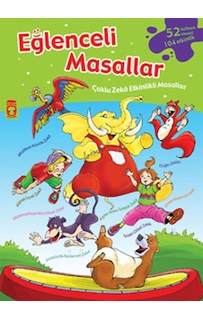 Eğlenceli Masallar - Nurşen Şirin - Timaş Çocuk Eğlenceli Masallar - Nurşen Şirin - Timaş Çocuk