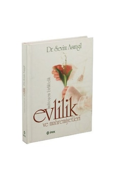 Evlilik Ve Mahremiyetleri Ciltli-Küçük Boy Dr. Sevim Asımgil Evlilik Ve Mahremiyetleri Ciltli-Küçük Boy Dr. Sevim Asımgil