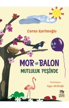Mor Balon Mutluluk Peşinde Mor Balon Mutluluk Peşinde