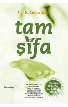 Tam Şifa - Canfeza Sezgin - Hayykitap Tam Şifa - Canfeza Sezgin - Hayykitap