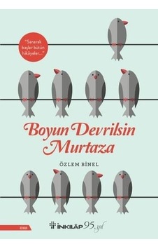 Boyun Devrilsin Murtaza - Özlem Binel - İnkılap Kitabevi