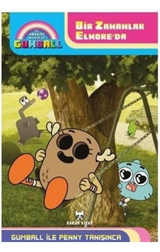 Gumball İle Penny Tanışınca / Wrigley Stuart Gumball İle Penny Tanışınca / Wrigley Stuart