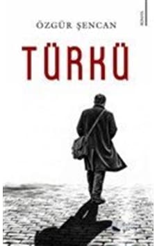 Türkü / Özgür Şencan