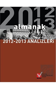 Almanak 2012 - 2013 Analizleri- Sosyal Araştırmalar Vakfı Almanak 2012 - 2013 Analizleri- Sosyal Araştırmalar Vakfı