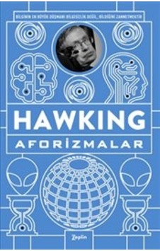 Prof.Dr. Stephen Hawking / Aforizmalar Zeplin Kitap 9786052060476