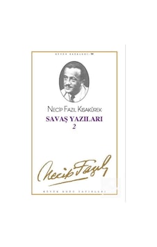 Savaş Yazıları 2 (1939-1943) (Kod76) / Necip Fazıl Kısakürek 9789758180929