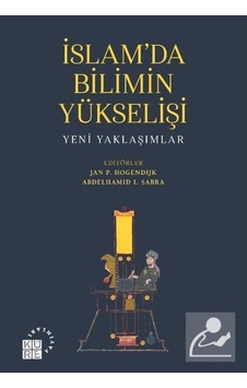 Islam'Da Bilimin Yükselişi 9786059125642 Islam'Da Bilimin Yükselişi 9786059125642