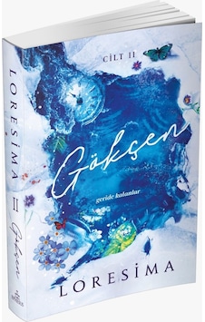 Gökçen 2: Geride Kalanlar Karton Kapak / Loresima Gökçen 2: Geride Kalanlar Karton Kapak / Loresima