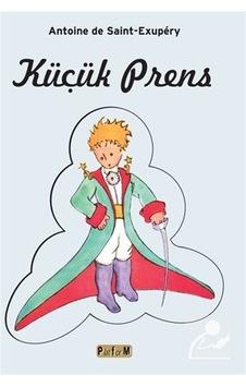Küçük Prens / Antoine De Saint Exupery N11.334 Küçük Prens / Antoine De Saint Exupery N11.334