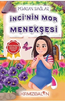 İnci'nin Mor Menekşesi / Müjgan Bağlar