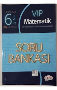 6.Sınıf Matematik Soru Bankası 2019 Yılı Basımı Editör Yayınları 6.Sınıf Matematik Soru Bankası 2019 Yılı Basımı Editör Yayınları