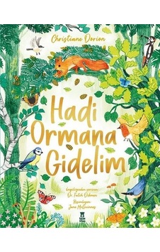 Hadi Ormana Gidelim - Christiane Dorion - Taze Kitap