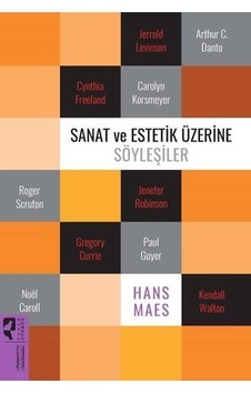 Sanat ve Estetik Üzerine Söyleşiler - Hans Maes - Hayalperest Yayınevi