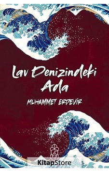 Lav Denizindeki Ada - Muhammet Erdevir